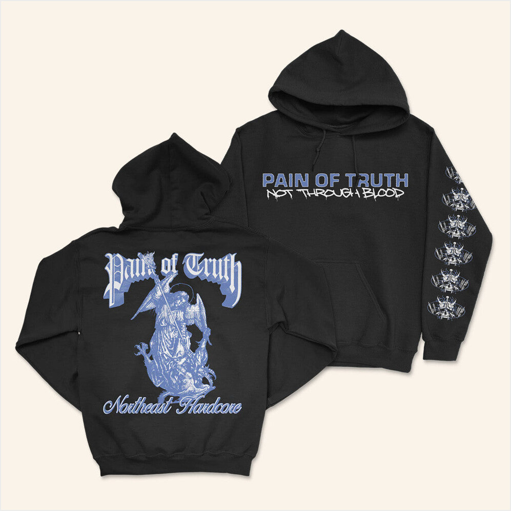 Pain Of Truth Not Through Blood Hoodie Down Right Merch Best Birthday Gifts For Husband
