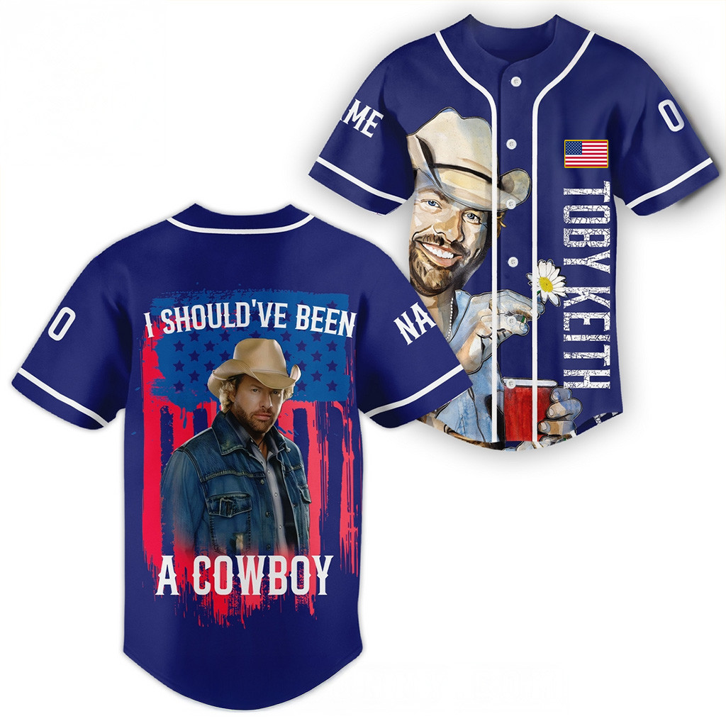 Personalized Toby Keith I Should've Been A Cowboy Baseball Jersey Gifts For Dad