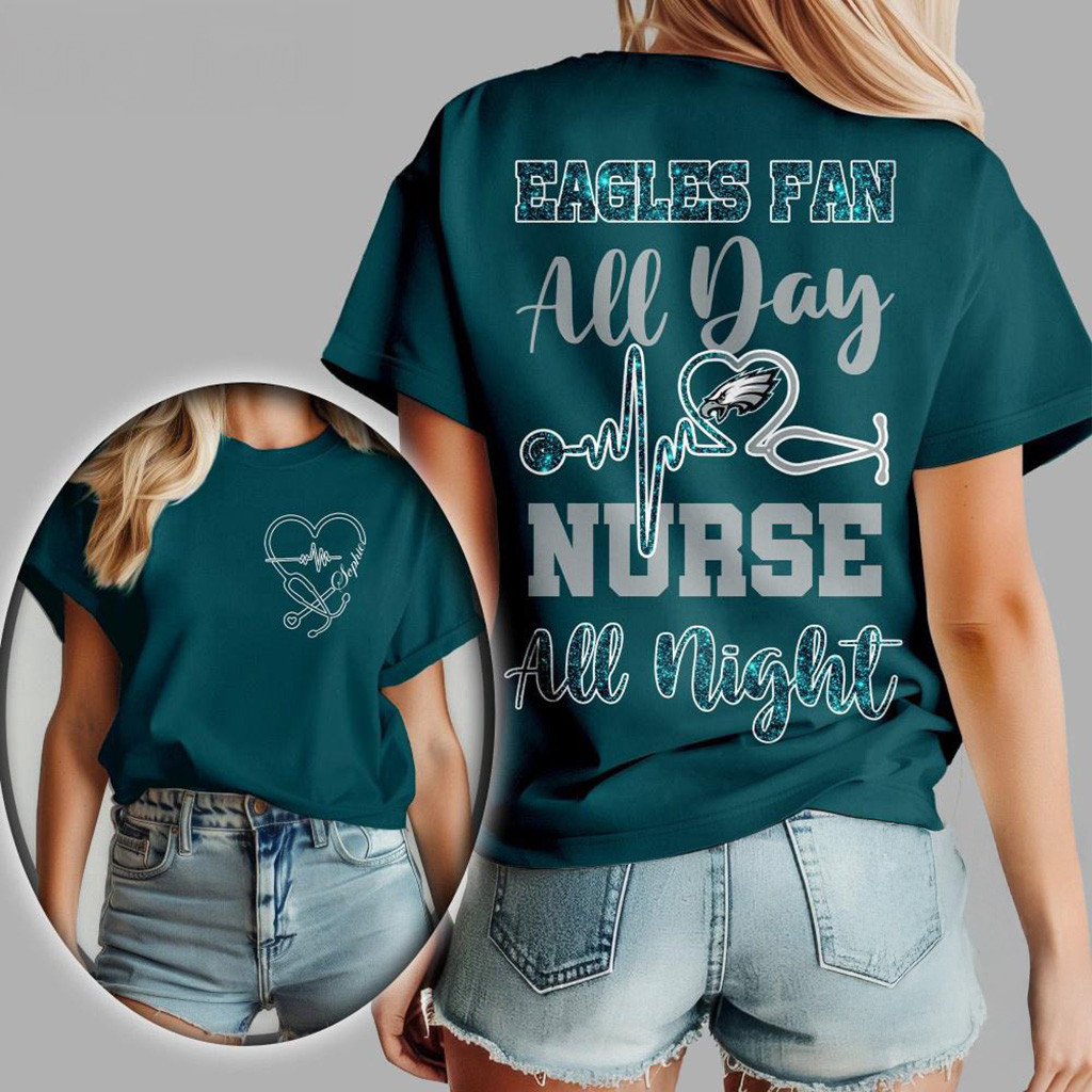 Philadelphia Eagles NFL All Day Nurse All Night T-Shirt Eagles Merch Gifts For Wife