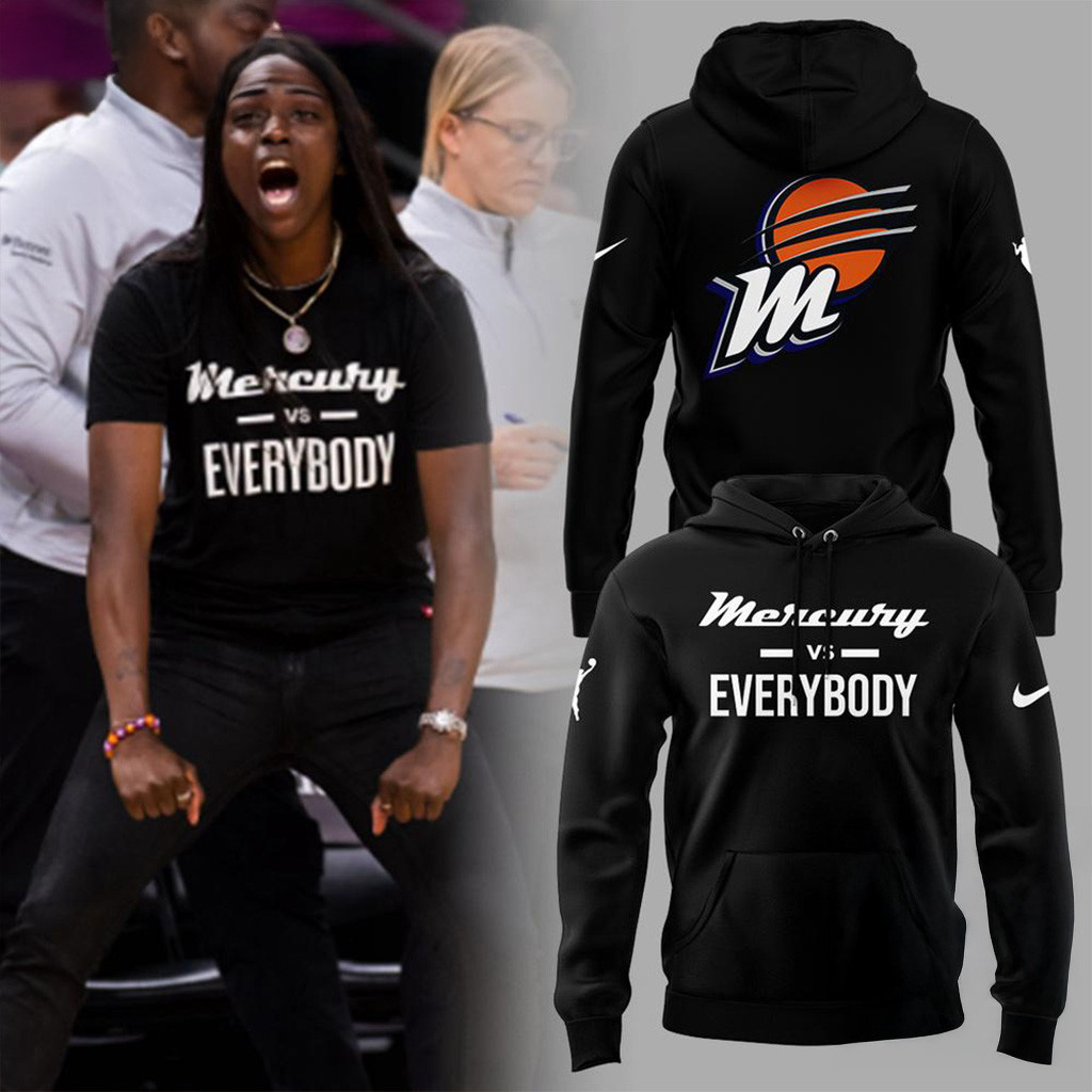 Phoenix Mercury Vs Everybody 2025 Hoodie Fan Merch Gift For Basketball Lover