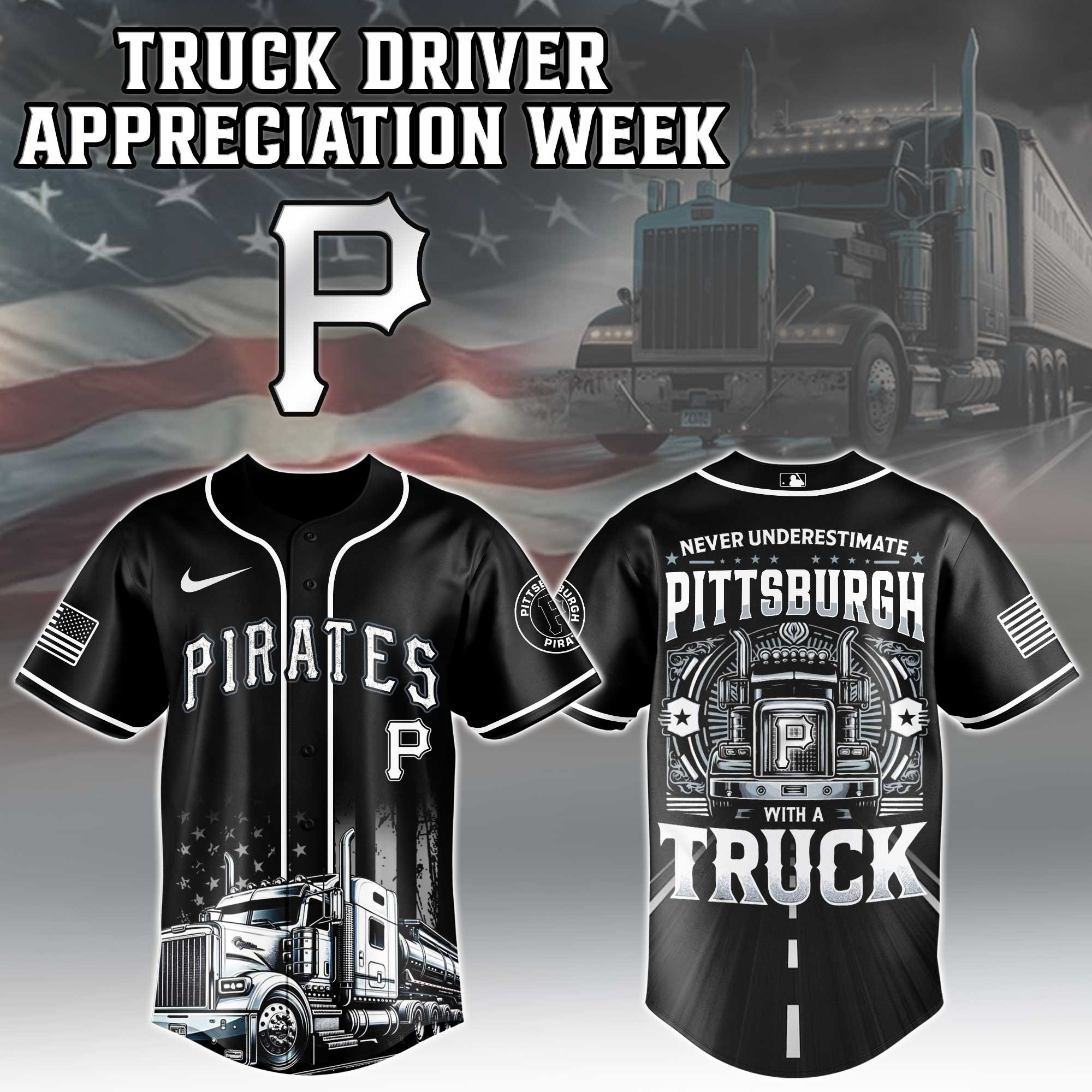 Pittsburgh Pirates MLB X Nation Truck Driver Appreciation Week Limited Edition Jersey 2025