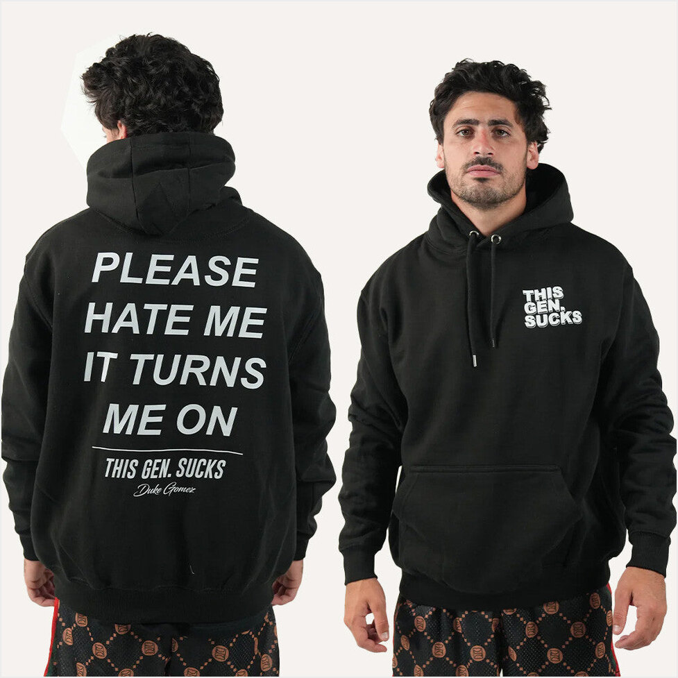 Please Hate Duke Gomez Merch Me It Turns Me On Hoodie Birthday Gift Ideas Christmas Presents