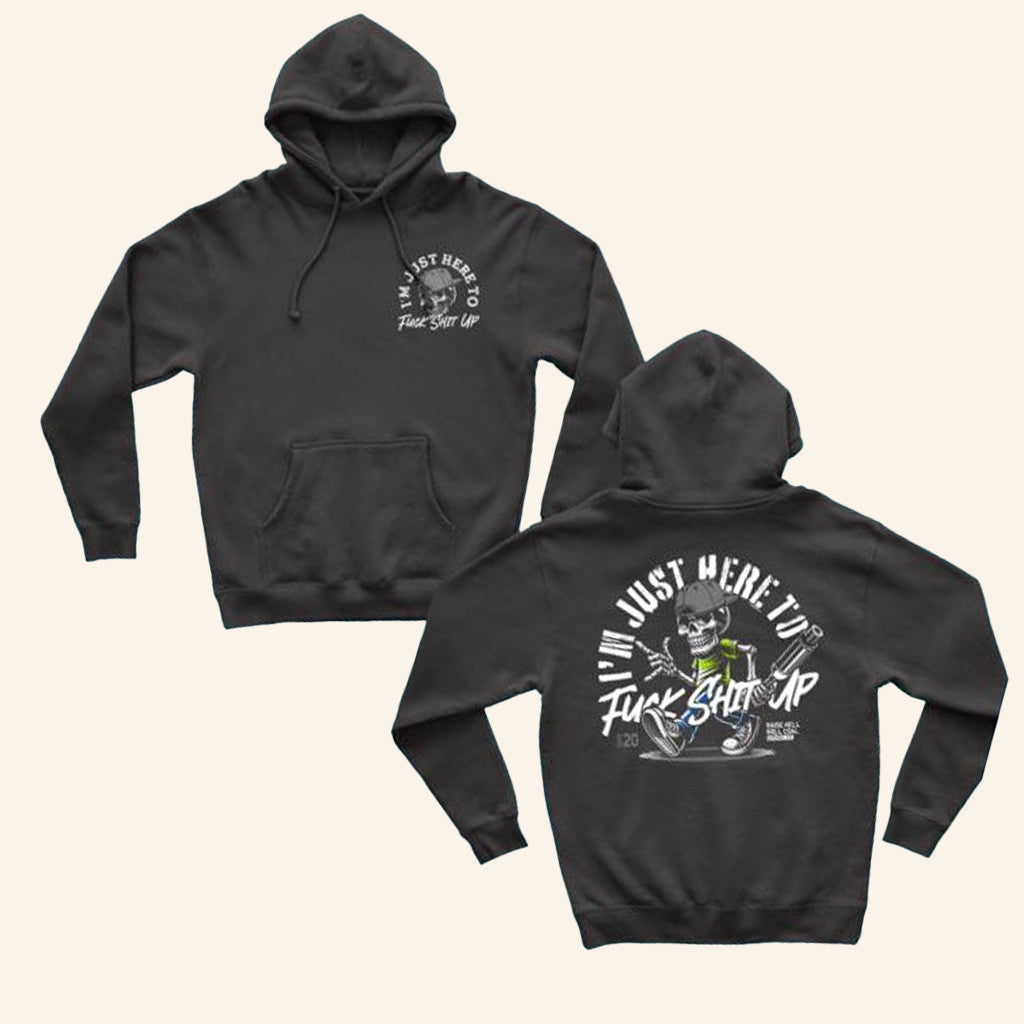 Raise Hell Roll Coal Merch Store Fck Sht Up Hoodie Good Gifts For Him