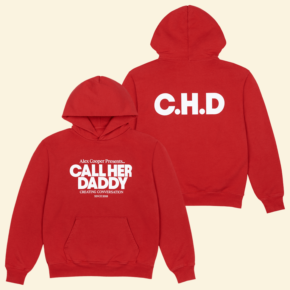 Red CHD Hoodie Call Her Daddy Merch Good Gifts For Daughter Fan Merch Hoodie Gifts For BFF