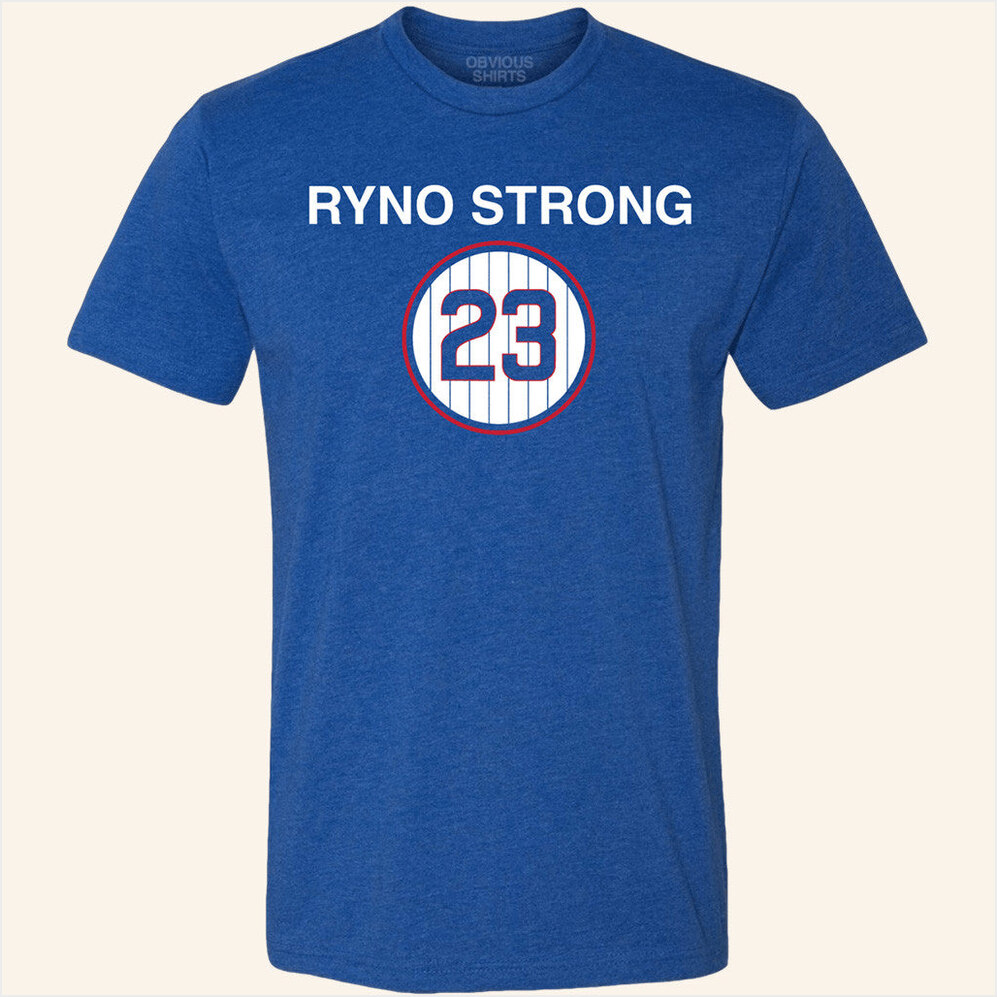Ryno Strong 23 Shirt FO23VER Shirt Ryne Sandberg Shirt Obvious Shirts Best Gifts For Fans