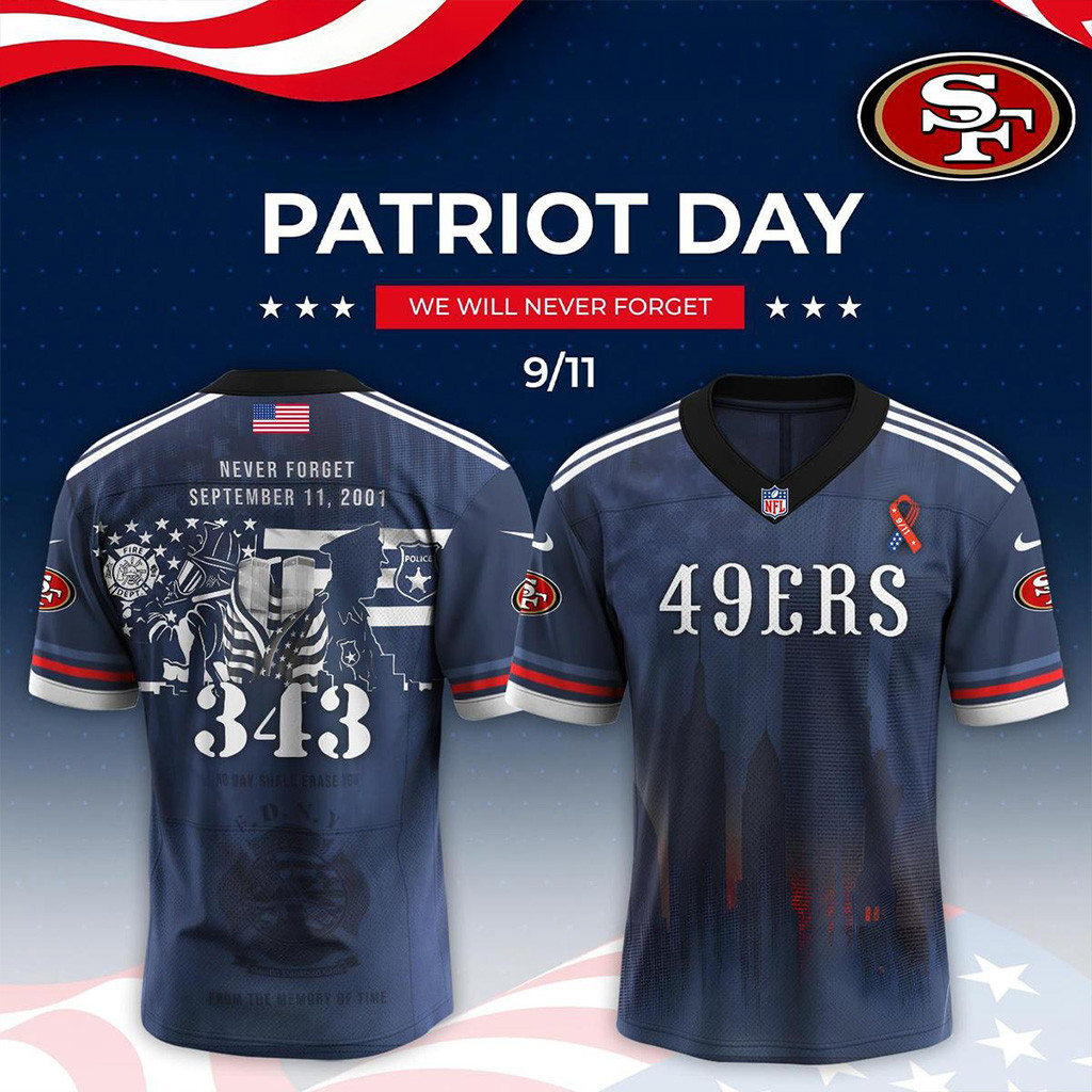 San Francisco 49Ers X Never Forget 9 11 Tribute Football Jersey San Francisco 49Ers Merch