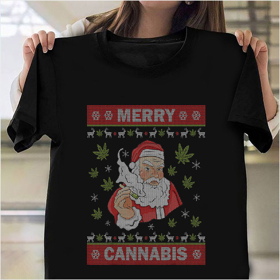 Santa Clause Weed Merry Cannabis Ugly Christmas Sweater 420 T-Shirt Xmas Ideas 2024