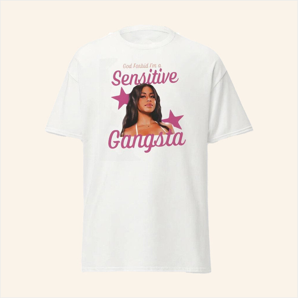 Sensitive Gangsta White T-Shirt Sensitive Gangsta Merch Best Friend Birthday Gifts