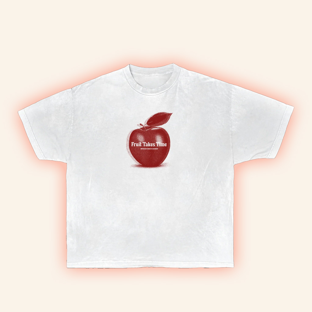 Seu Worship Merch Fruit Takes Time Shirt Gifts For Girlfriend