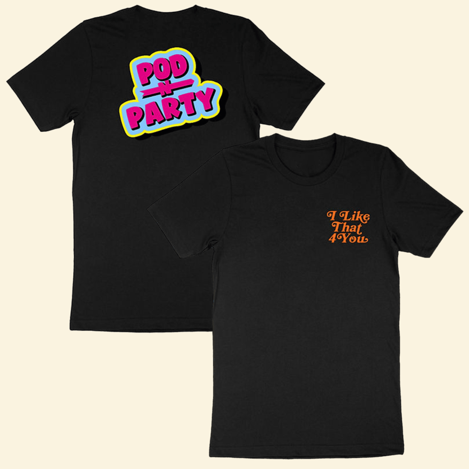 Shirt Dirty Street Confessions Merch Pod Party Tee Supa Dupa Humble T-Shirt Best Friend Gifts