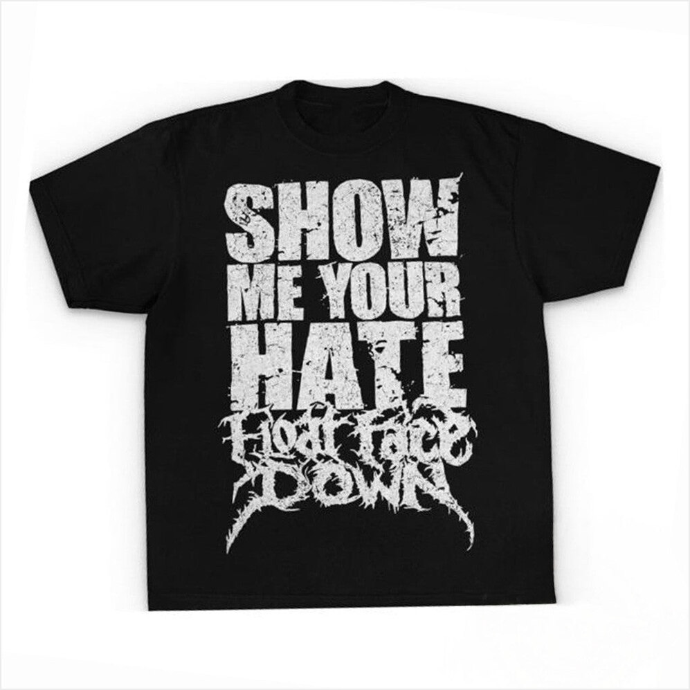 Show Me Your Hate FFD Official Merch T-Shirt Birthday Gift Ideas Christmas Presents