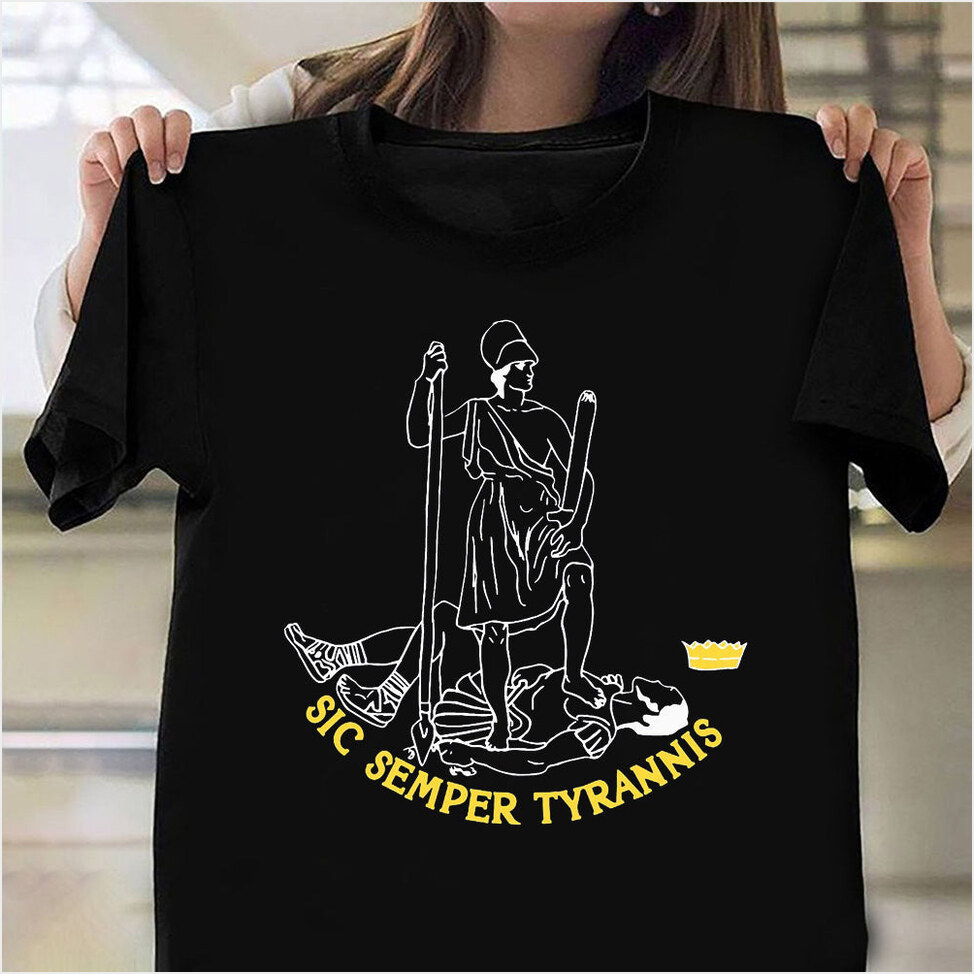 Sic Semper Tyrannis T-Shirt Virginia State Patriotic Tee Shirts Sic Semper Tyrannis Clothing