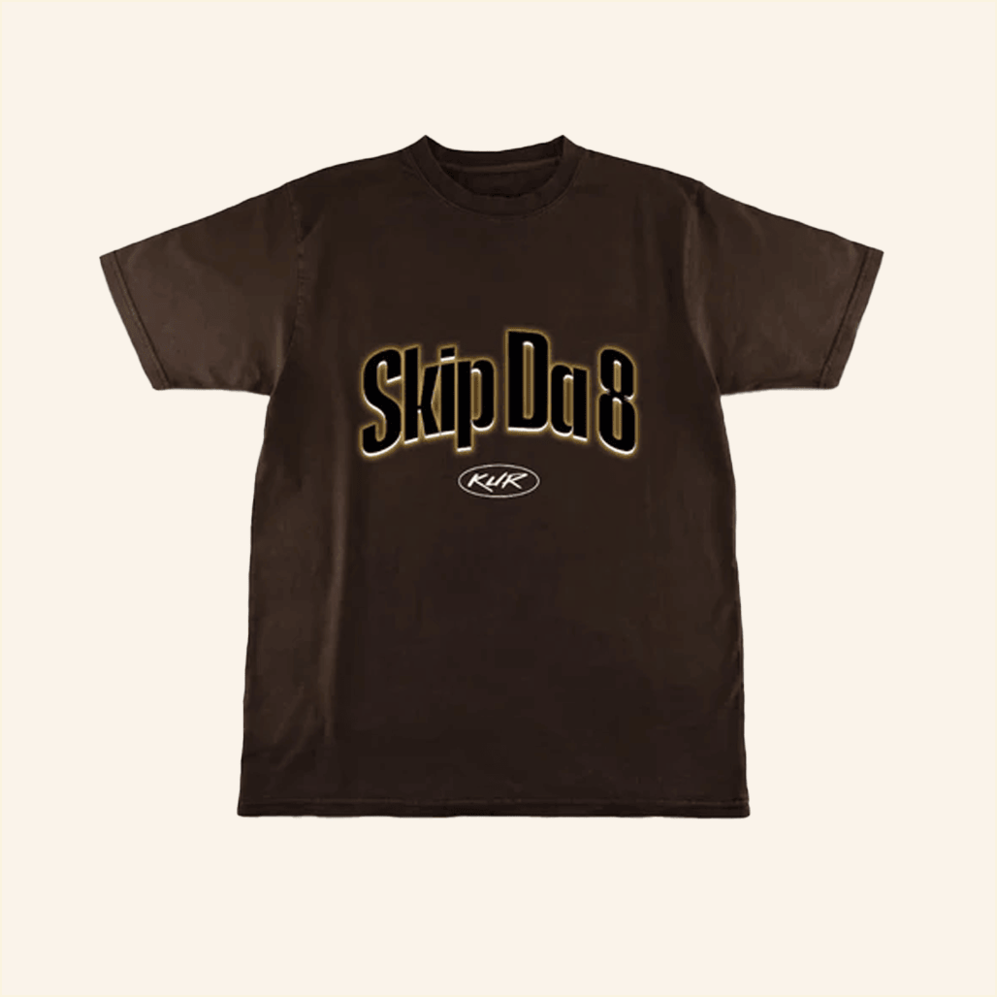 Skip Da 8 T-Shirt Kur7947 Merch Gift Ideas For Boyfriend Birthday Gifts For BFF