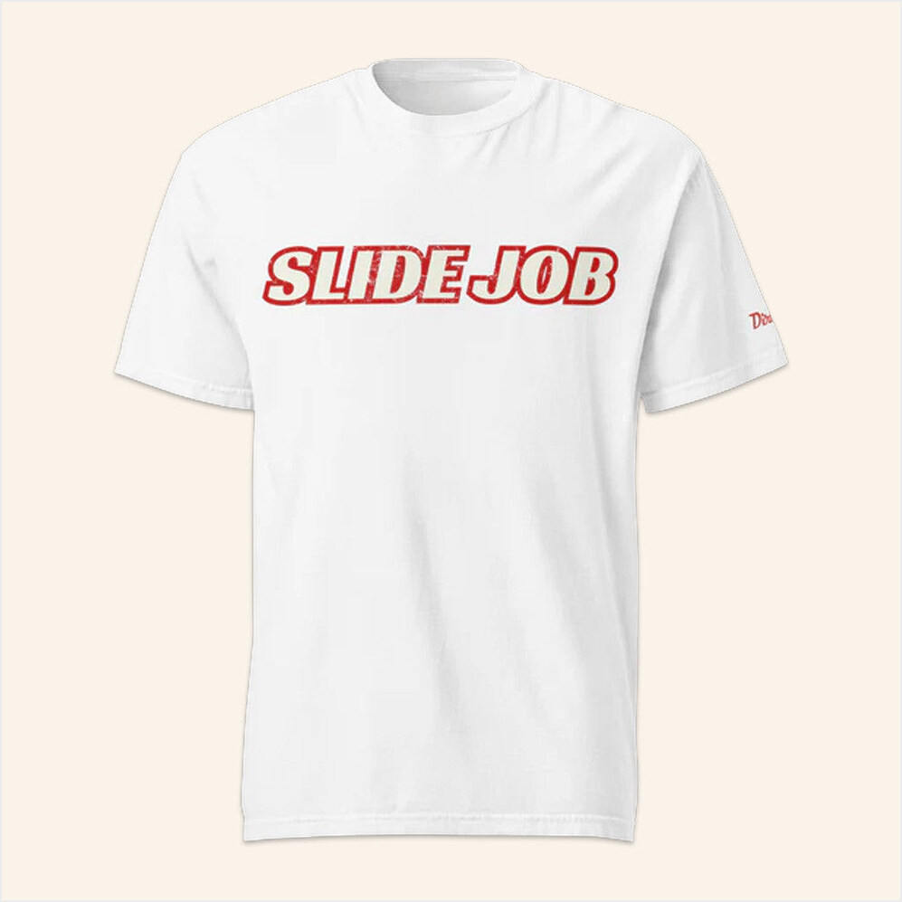 Slide Job T-Shirt Dirtymomedia Merch Best Birthday Gifts For Dad Gifts For Best Friend