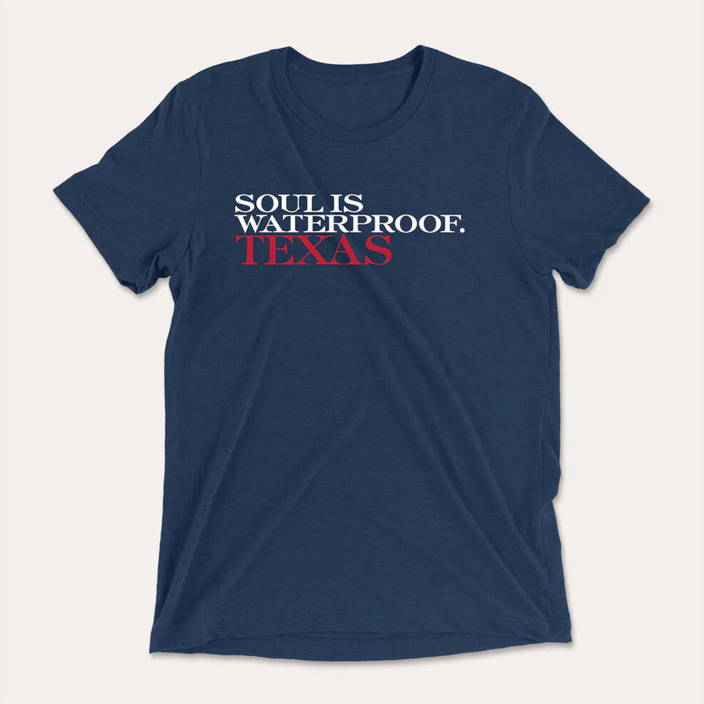 Soul Is Waterproof Texas Shirt Dirty Coast Merch Birthday Gifts For Texas Lovers BFF Gifts