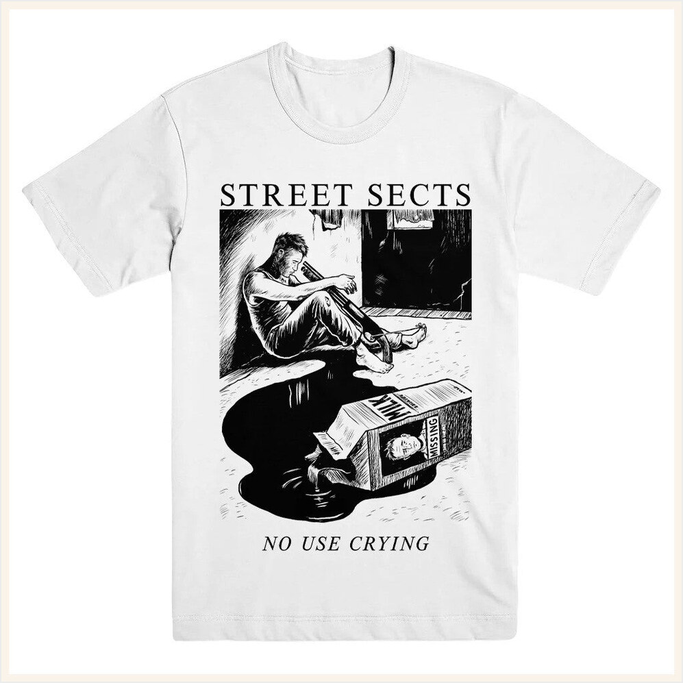 Street Sects No Use Crying Shirt Evil Greed Merch Meaningful Gifts For Him Gifts For BFF