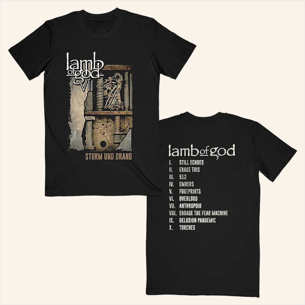Sturm Und Drang Tracklist Vintage T-Shirt Lamb Of God Merch Best Birthday Gifts For Friends