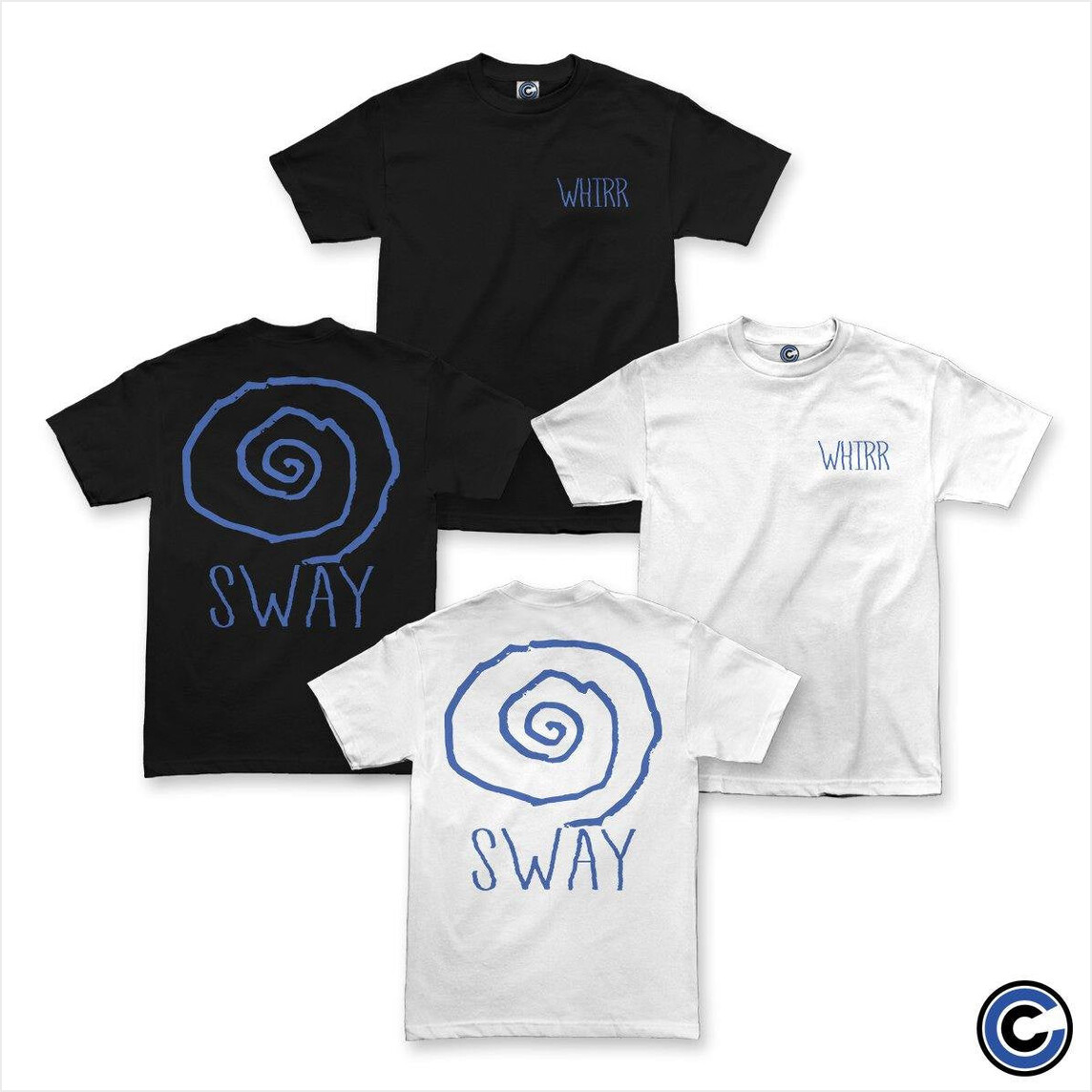 Sway Shirt Whirr Merch Whirr Shirt BFF Birthday Gifts Ideas Christmas Presents