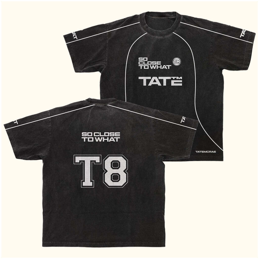 Tate Mcrae Merch So Close To What T8 T-Shirt Gifts For Fans Birthday Gifts For Brother