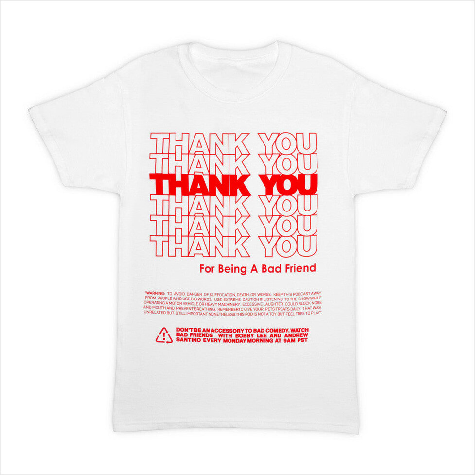 Thank You T-Shirt Badfriendsmerch Best Friend Birthday Gifts Christmas Presents
