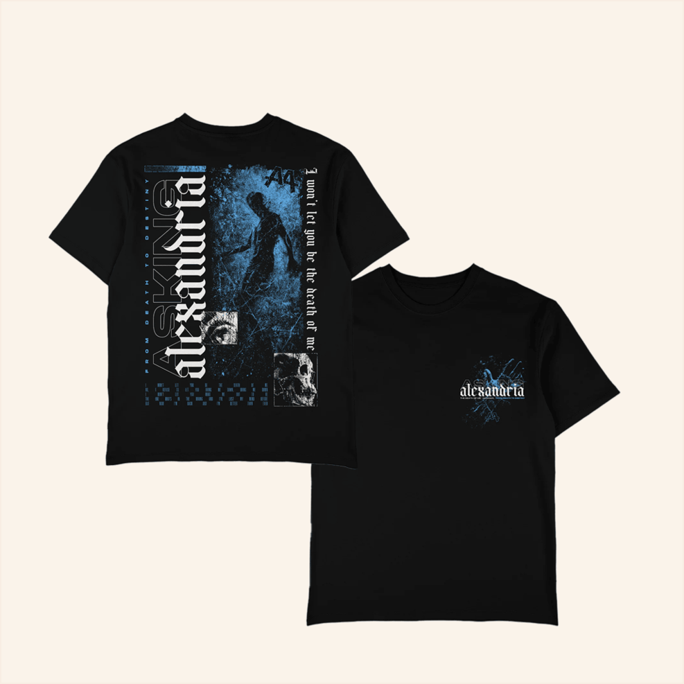 The Death Of Me T-Shirt Asking Alexandria Merch Birthday Gifts For Rock Band Fans Gifts For BFF