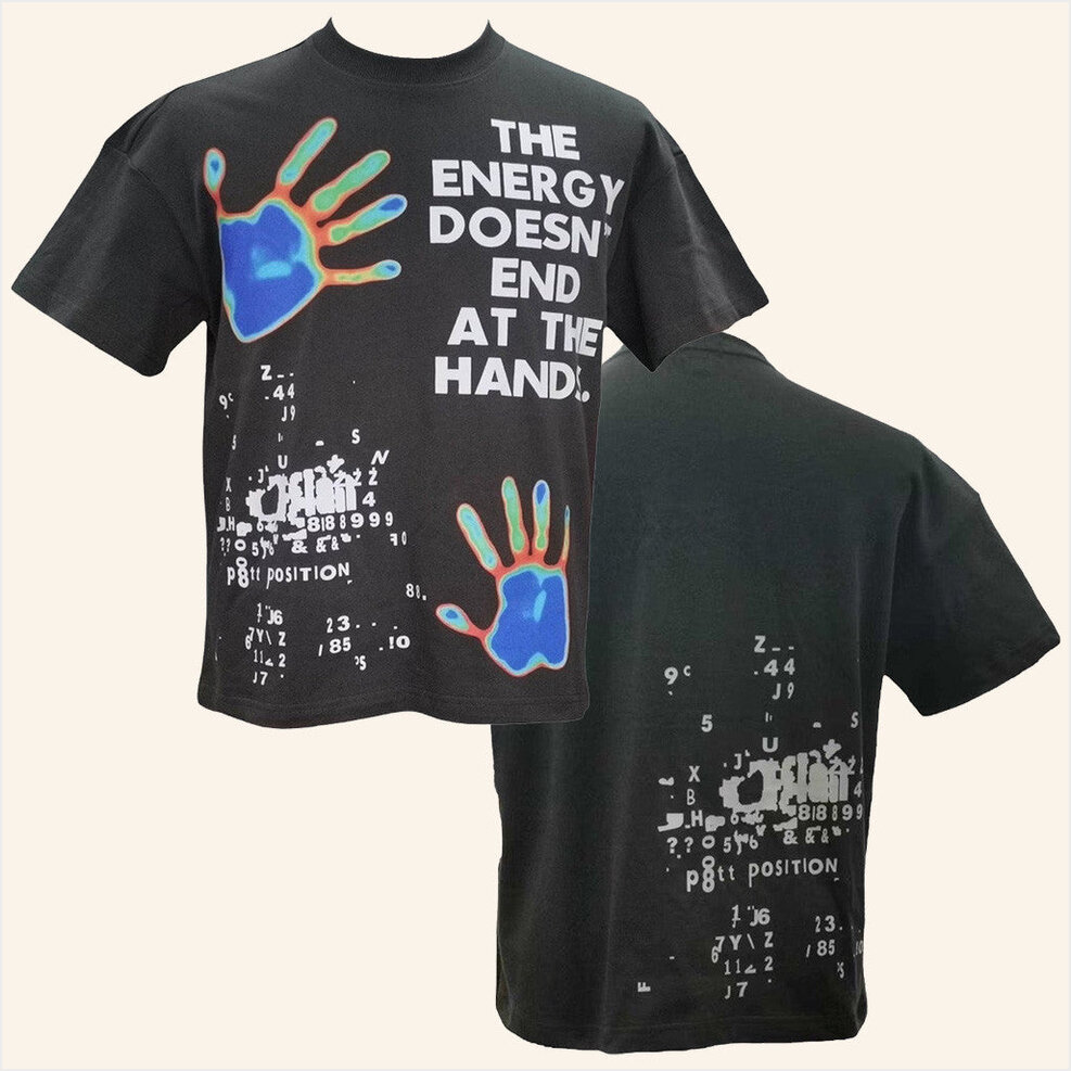 The Energy Doesn't End At The Hand T-Shirt Dowen Clothing Merch Dowen Shirt Gifts For Wife