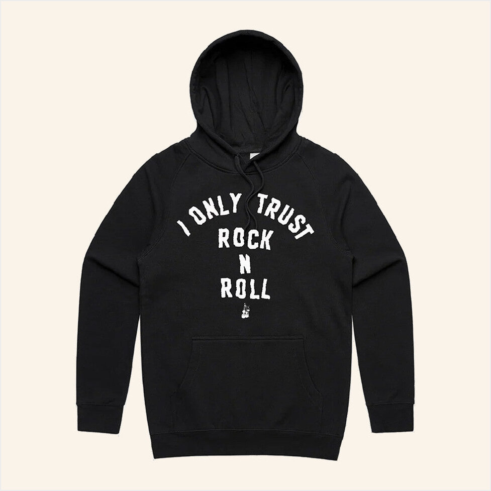 The Living End I Only Trust Rock N Roll Black Hoodie Sound Merch Birthday Gifts For Fans