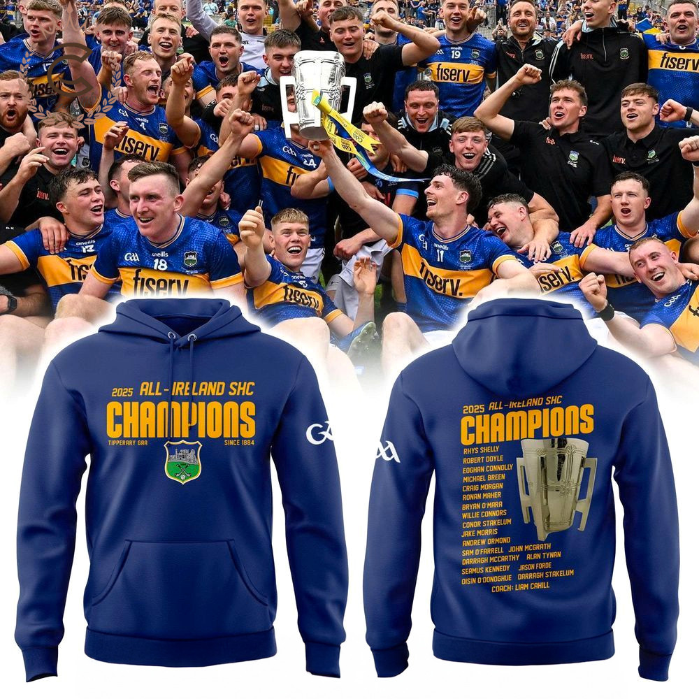 Tipperary GAA All Ireland Champions 2025 Hoodie Fan Merch Best Gifts For Him