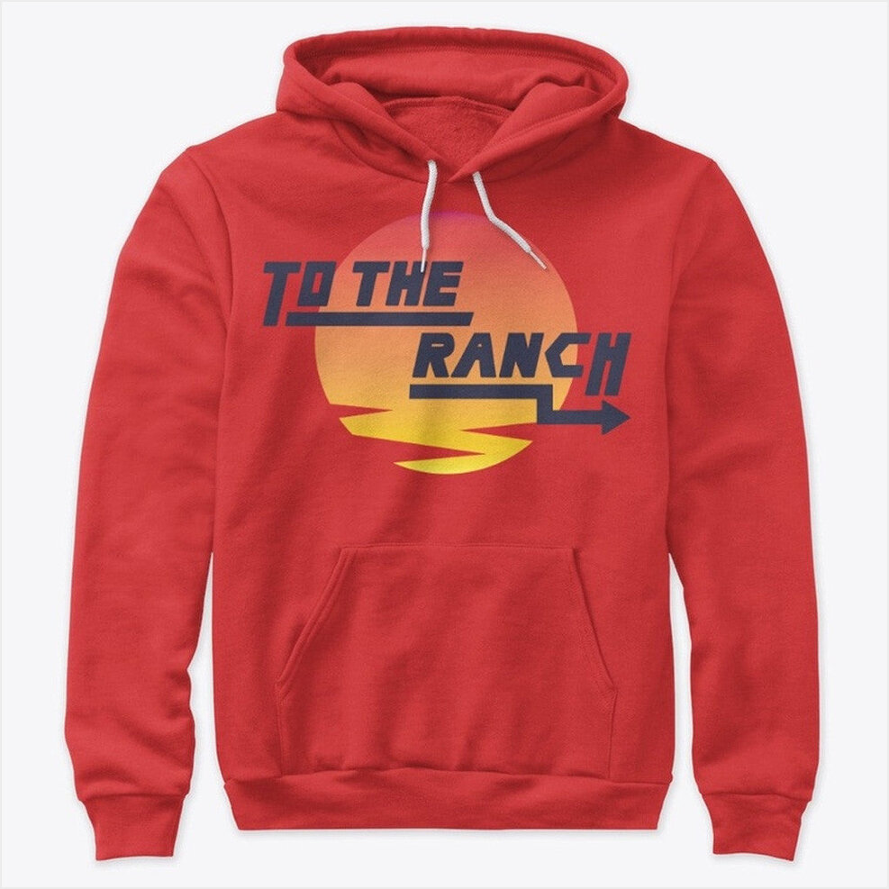 To The Ranch Red Hoodie Cinnamontoastken Merch Birthday Gifts For Dudes Gifts For Besties