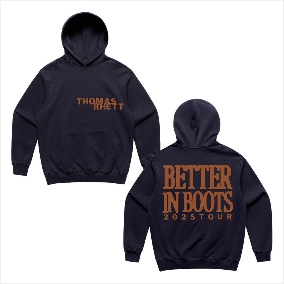 Tour 2025 Better In Boots Hoodie Thomas Rhett Merch Navy Music Lover Gifts For Boyfriend