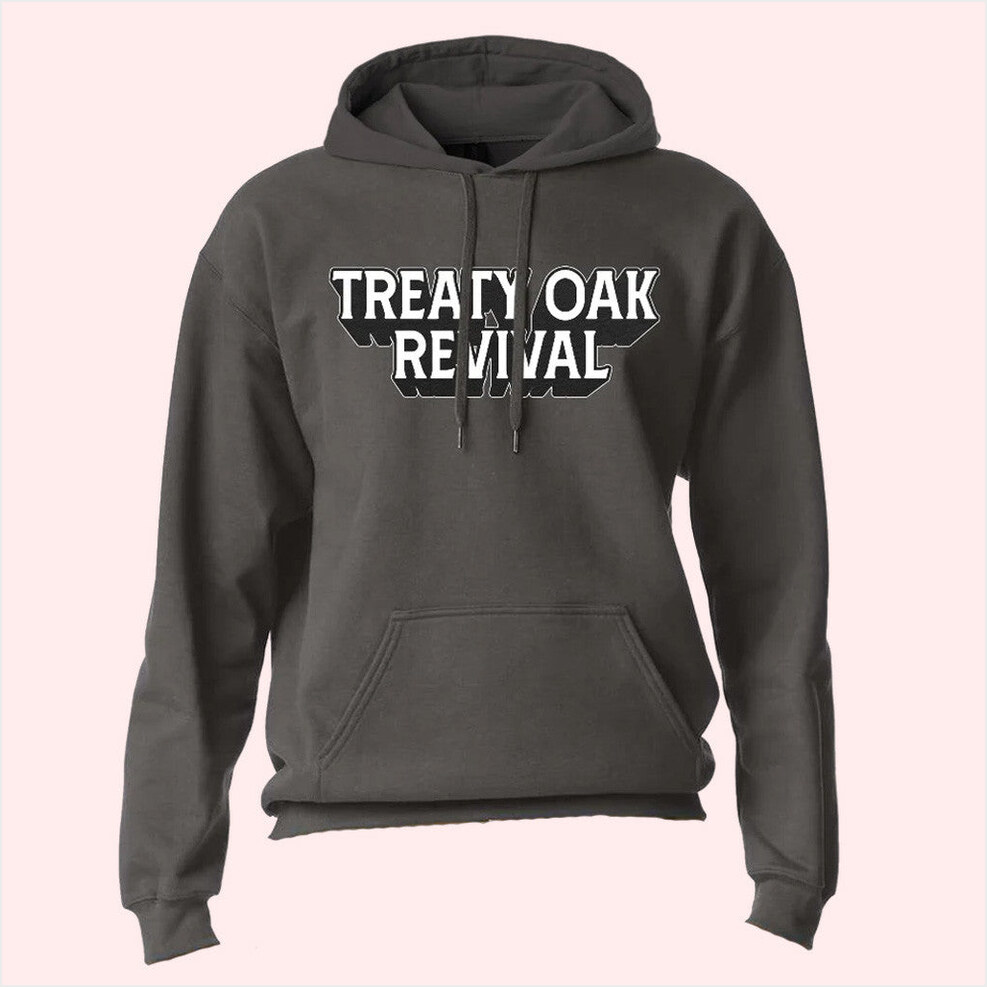 Treaty Oak Revival Hoodie Treaty Oak Revival Merch Gifts For Husband Gifts For Best Friend