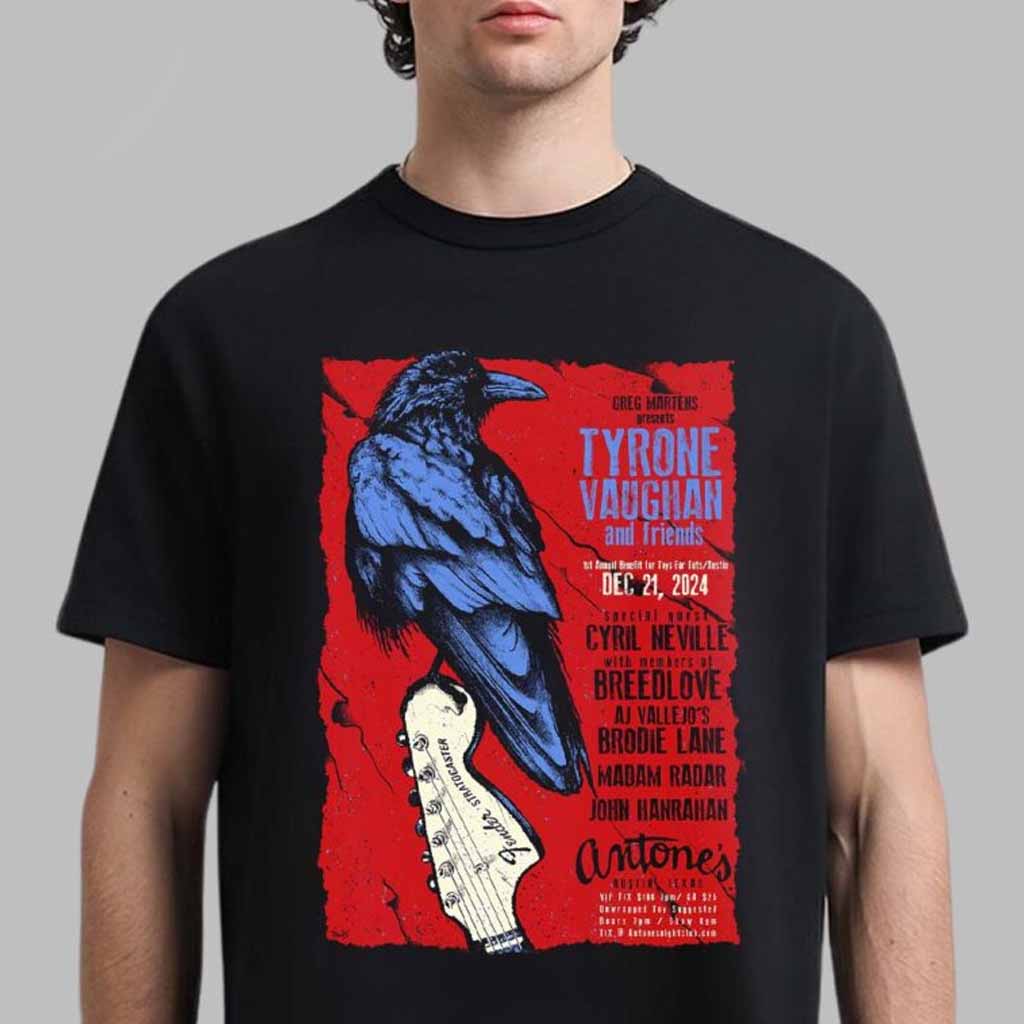 Tyrone Vaughan And Friends Poster For Show In Austin Texas At Antones On December 21 2024 T-Shirt Gifts For Fans