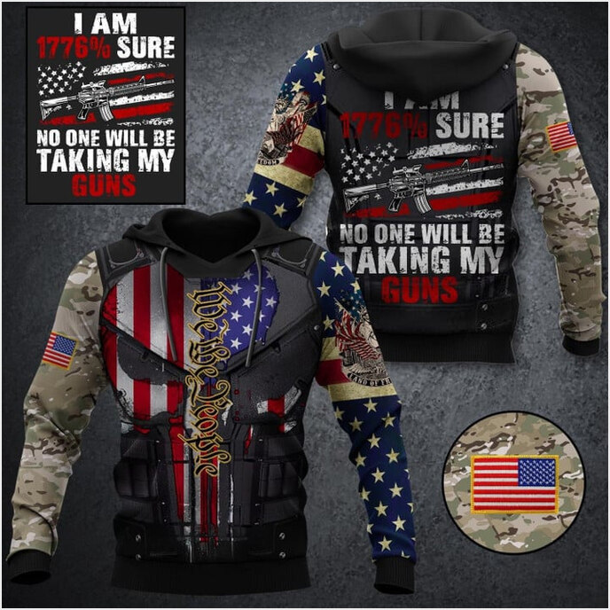 We The People Skull Camo USA Flag Hoodie 1776 Sure No One Will Be Taking My Guns Clothing