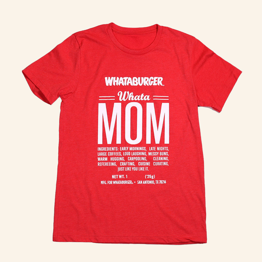 Whataburger Merch WhataMom Ingredient T-Shirt Gifts For Mom