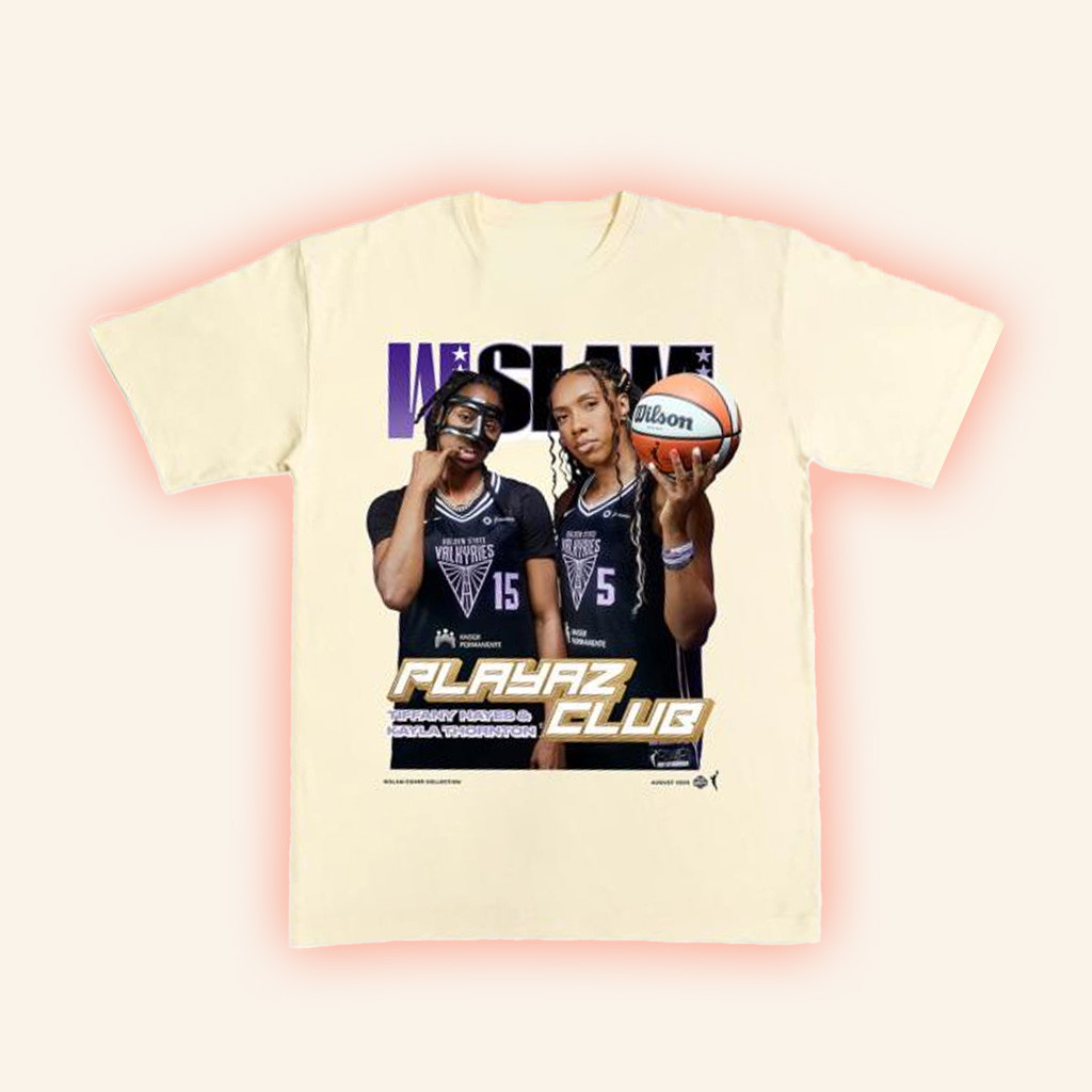 WSLAM Merch Playar Club Tiffany Hayes and Kayla Thornton T-Shirt Gifts For Fans