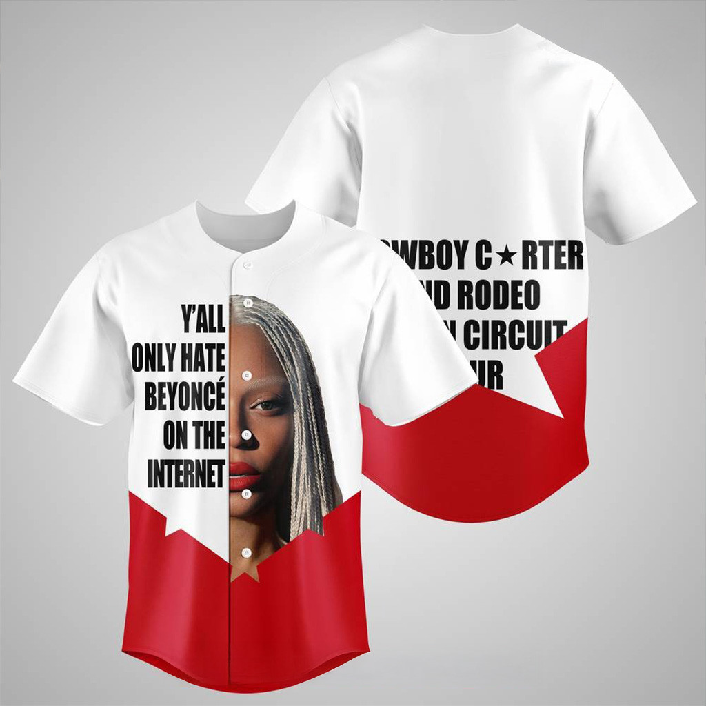 Y'all Only Hate Beyonce On The Internet Jersey Gifts For Music Lovers