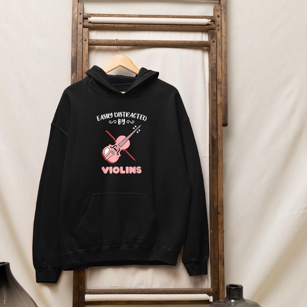 Easily Distracted By Violins Hoodie