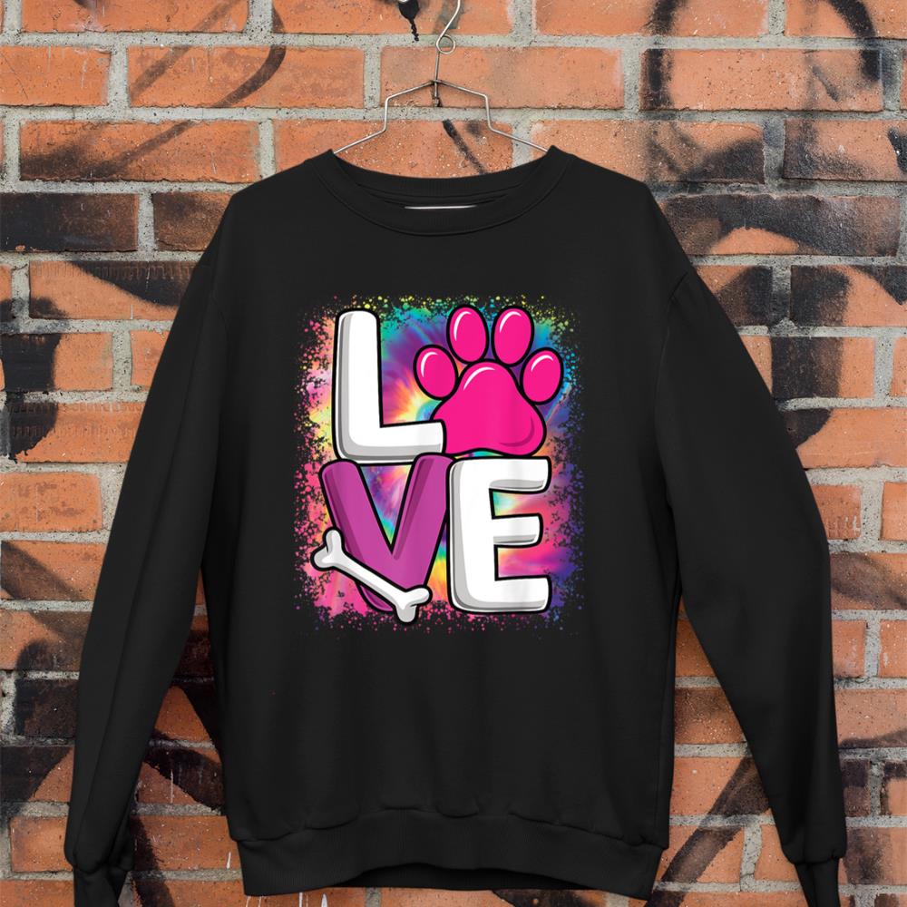 Cute Colorful Love Dog Paw Dog Puppy Lover Women Girls Sweatshirt
