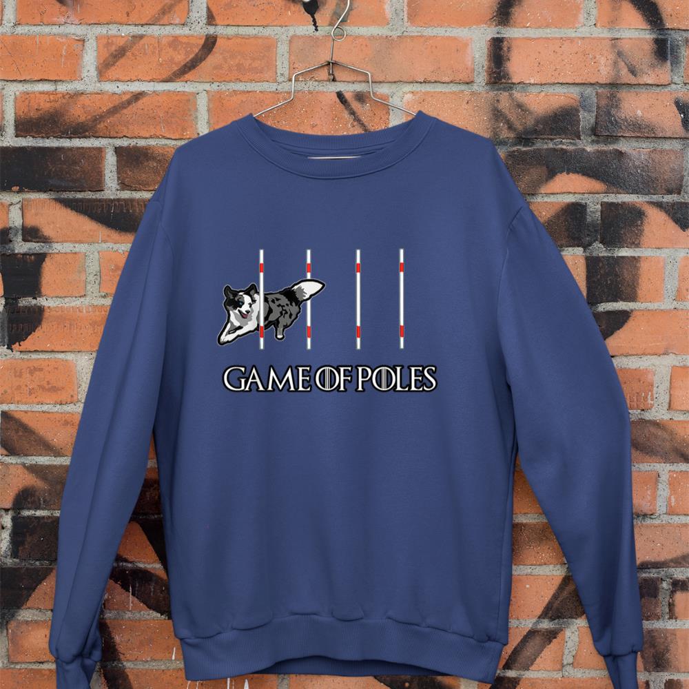 Dog Agility Shirt - Game of Poles with a Border Collie Sweatshirt - Image 7