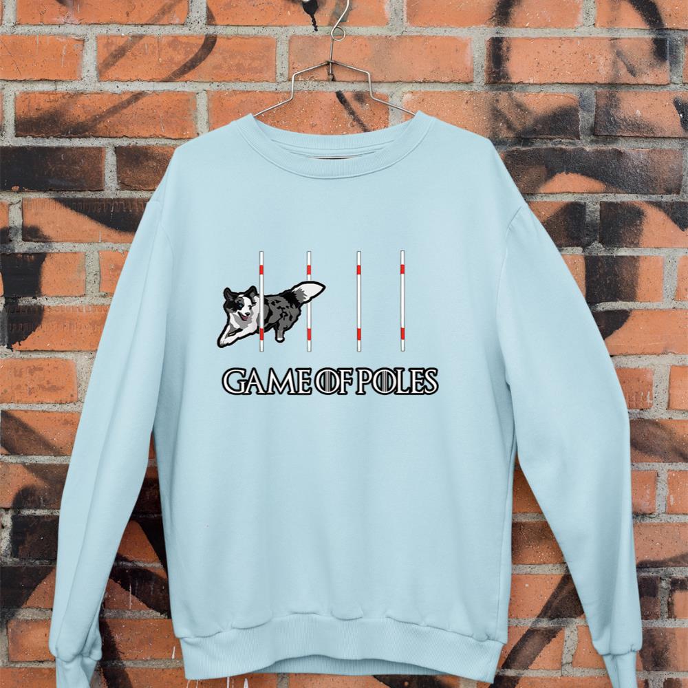 Dog Agility Shirt - Game of Poles with a Border Collie Sweatshirt - Image 9