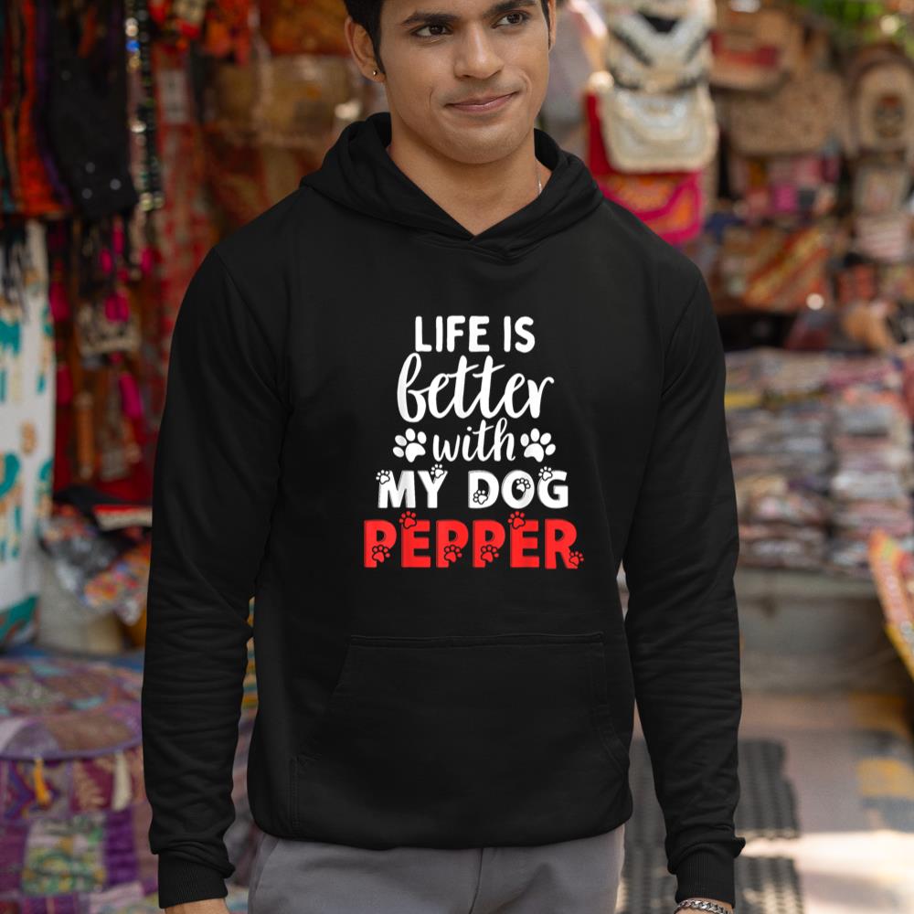 Dog Name Pepper Life Is Better With My Dog Named Pepper Hoodie - Image 3