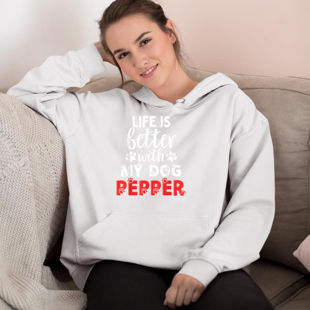 Dog Name Pepper Life Is Better With My Dog Named Pepper Hoodie - Image 4