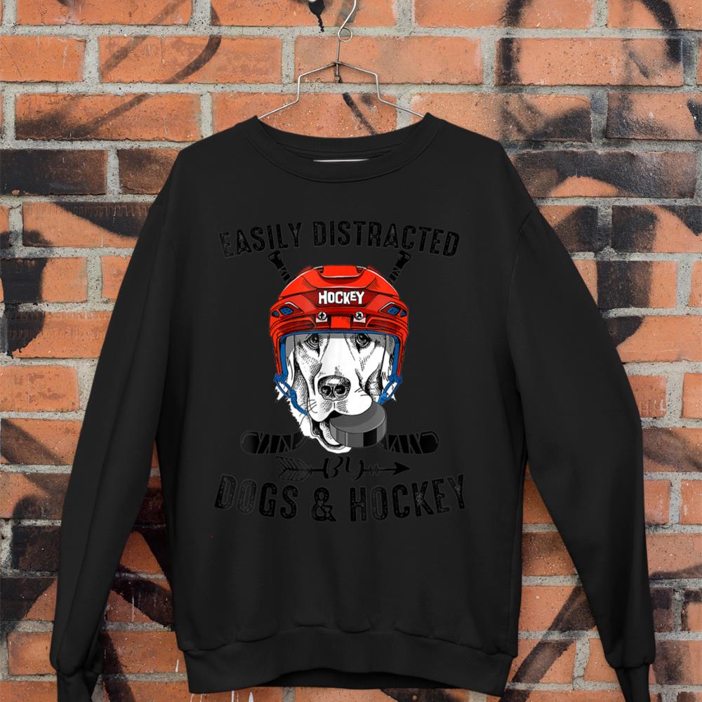 Easily Distracted By Dogs And Hockey Funny Dog Owner Sweatshirt