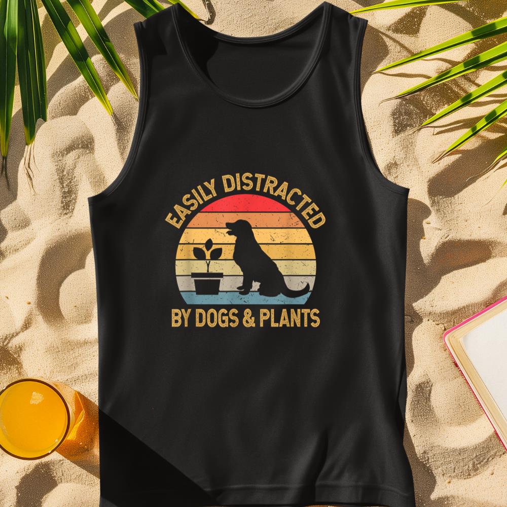 Easily distracted by dogs and plants Tank Top