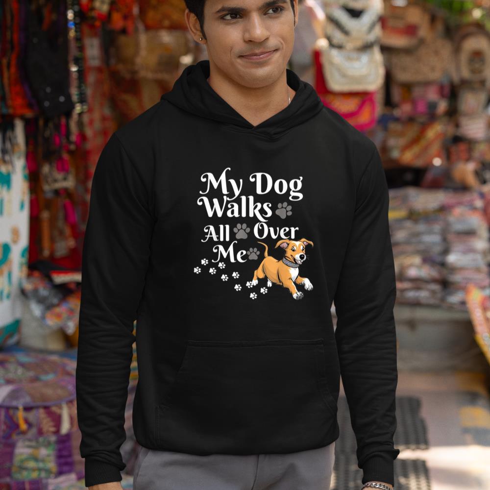 Funny Cute My Dog Walks All Over Me Hoodie - Image 3