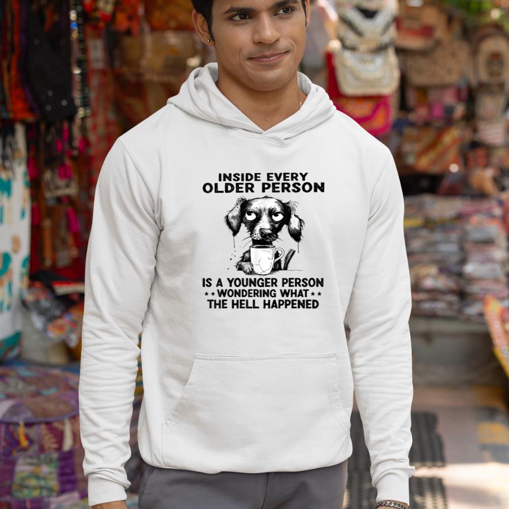 Funny Dog drinking coffee - Inside Every Older Person Hoodie - Image 5