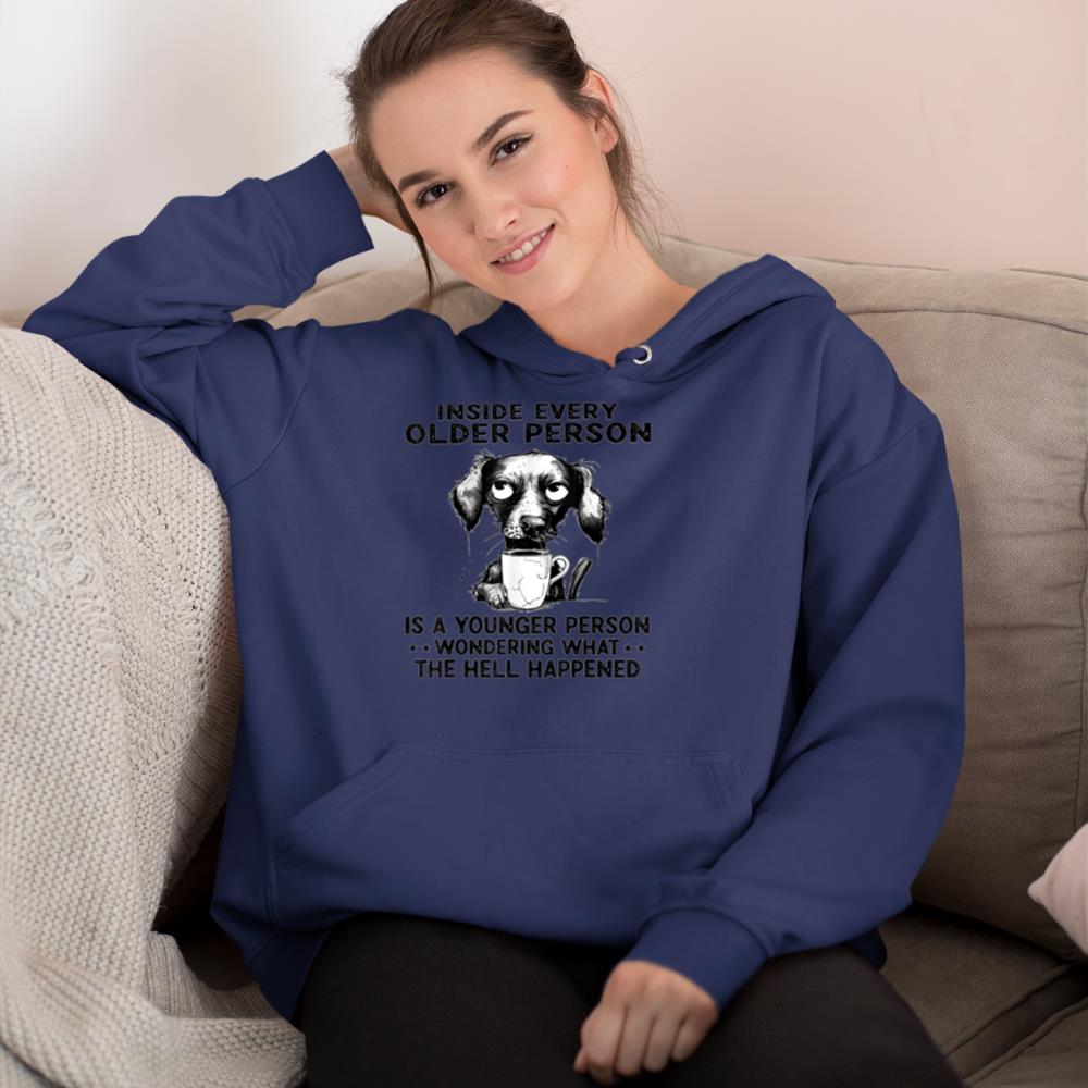 Funny Dog drinking coffee - Inside Every Older Person Hoodie - Image 8
