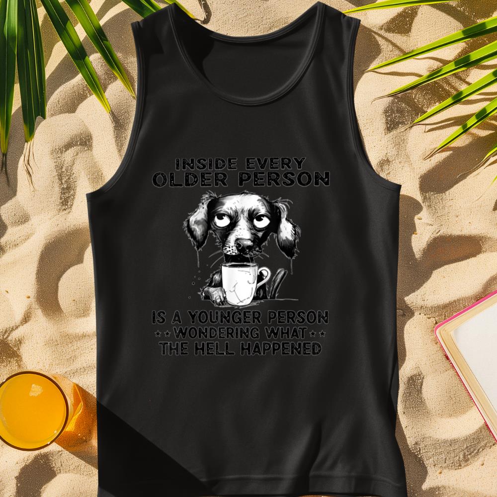 Funny Dog drinking coffee - Inside Every Older Person Tank Top