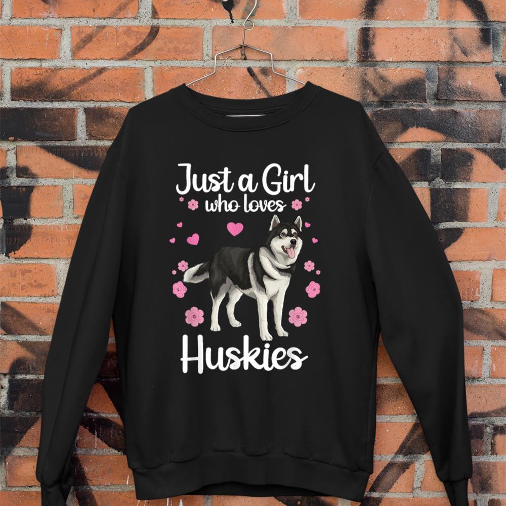 Funny Huskies For Women Girls Pup Siberian Husky Dog Lovers Sweatshirt