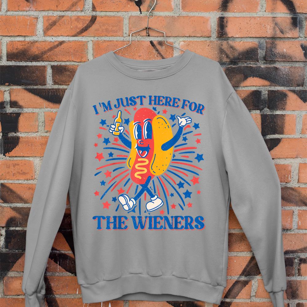 Hot Dog I'm Just Here For The Wieners 4Th Of July Sweatshirt - Image 5
